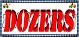 Dozers